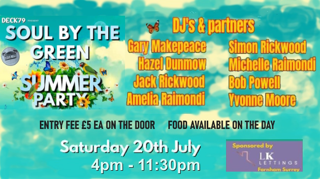 Promo slide for 20th July Soul-by-the-Green summer party with a list of featured DJs, £5 entrance on the door and food available