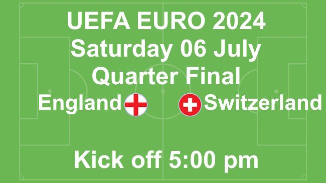 Slide showing England play Switzerland in Quarter Final of UEFA Euro 24 on 6th July