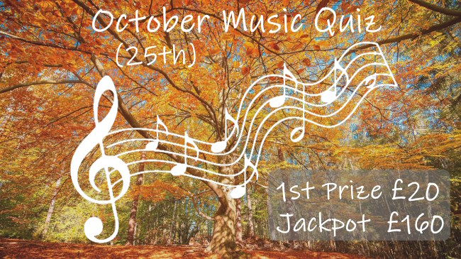 Promo for October 25th Music Quiz showing cartoon stave and notes on background of autumn tree canopy. First prize £20 and Jackpot £160.