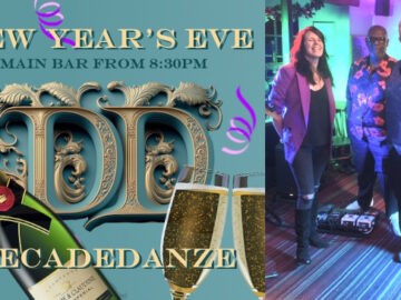 New Year's Eve 2024 main bar band promo slide has Decadedanze's logo, champagne bottle and glasses and 3 of the 5 band members in the photo