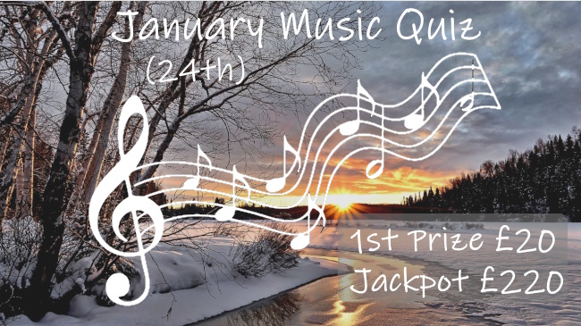 Music stave with notes with winter sunrise background of stream meandering through snow and leafless trees. Event is 24th January with a £20 first prize and £220 jackpot.