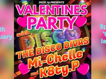 Promo slide for Valentines Party 14 FEB Disco with DJs Mi-Chelle and K8ty.P