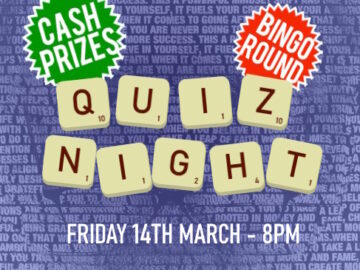 Scrabble tiles spelling "Quiz Night" on 14 MAR with red and green roundels promoting cash prizes and a Bingo round.