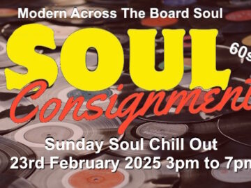 Soul Consignment logo on backdrop of vinyl discs promoting Sunday 23rd Feb 2025 3pm to 7pm event