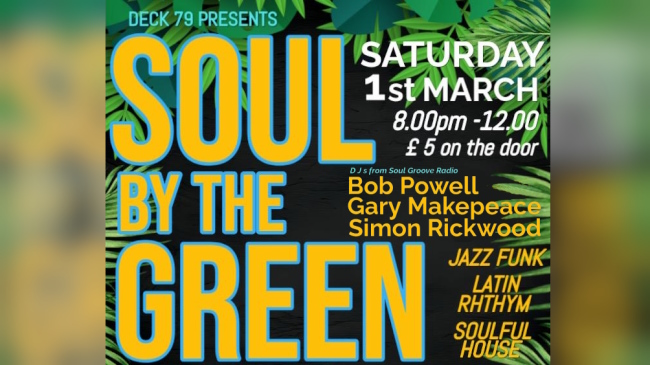 Soul by the Green poster promoting Sat 1st March 2025 event