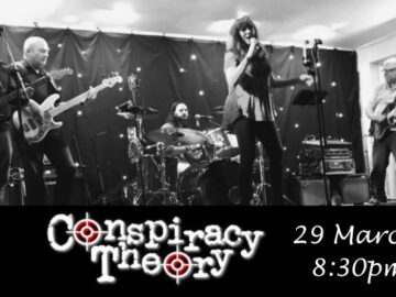 Conspiracy Theory 5-piece rock covers promo slide for 29 MAR 2025 at 8:30pm