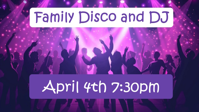 Promo slide for Family Disco & DJ on 04 APR 2025